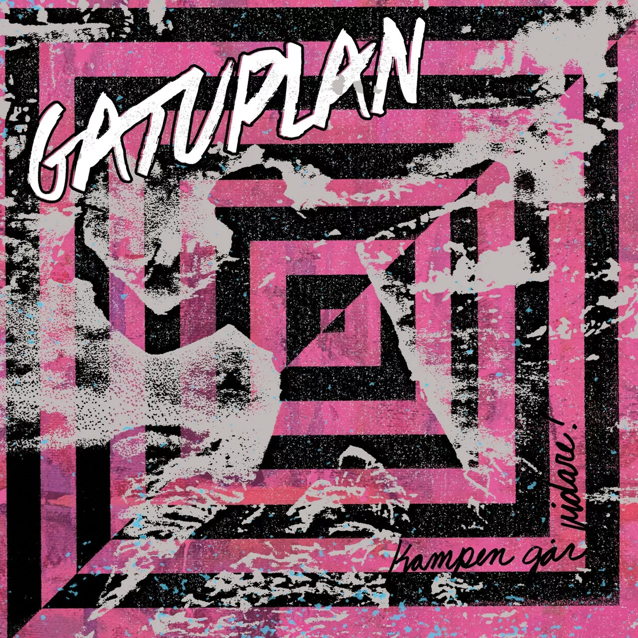 Kampen Går Vidare! - Gatuplan
