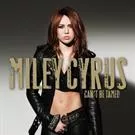 Can't Be Tamed - Miley Cyrus