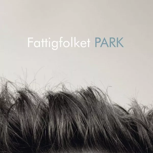 PARK - Fattigfolket