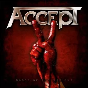 Blood Of The Nations - Accept