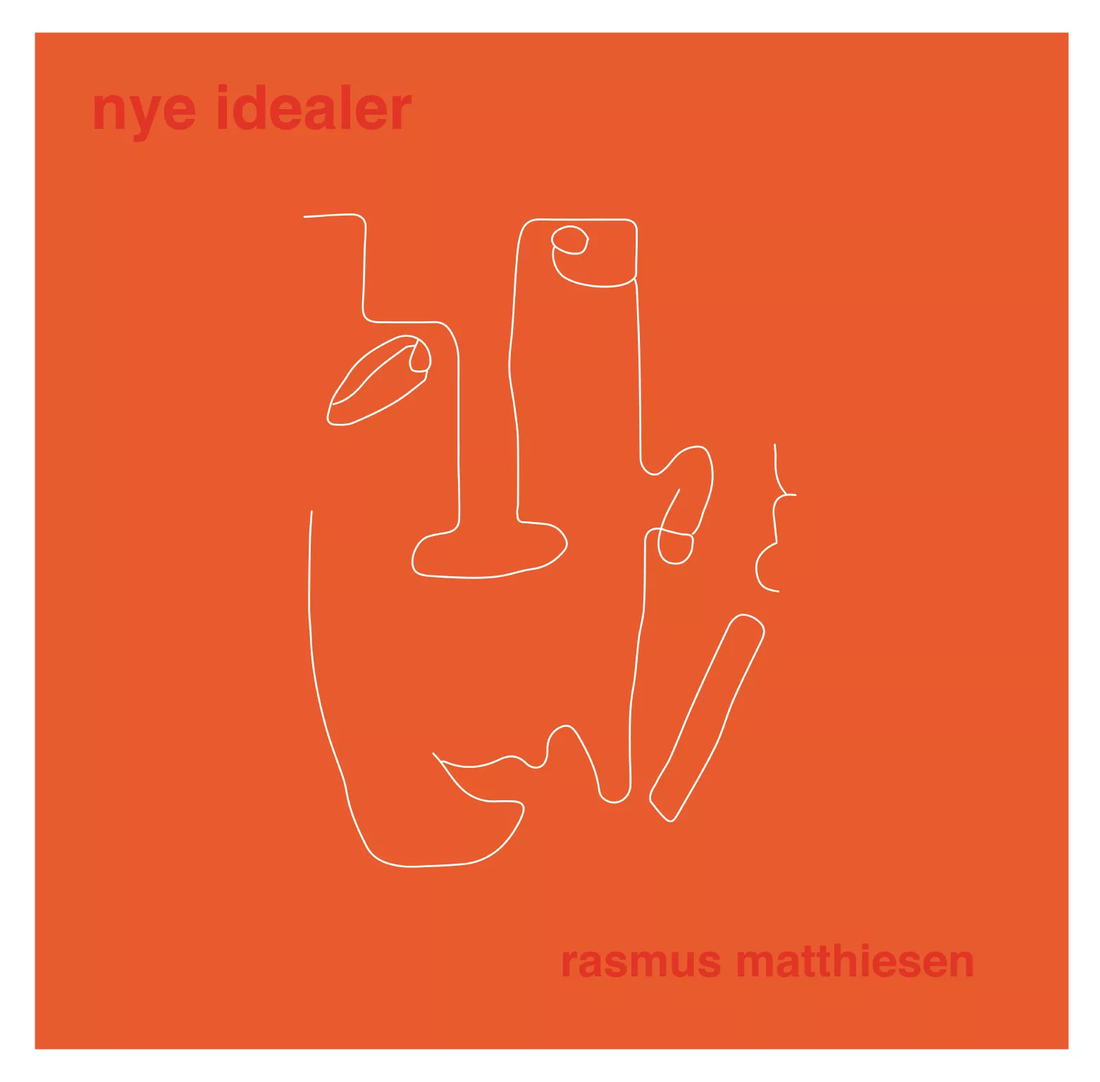 Nye idealer - Rasmus Matthiesen