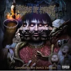 Godspeed On The Devil’s Thunder - Cradle Of Filth
