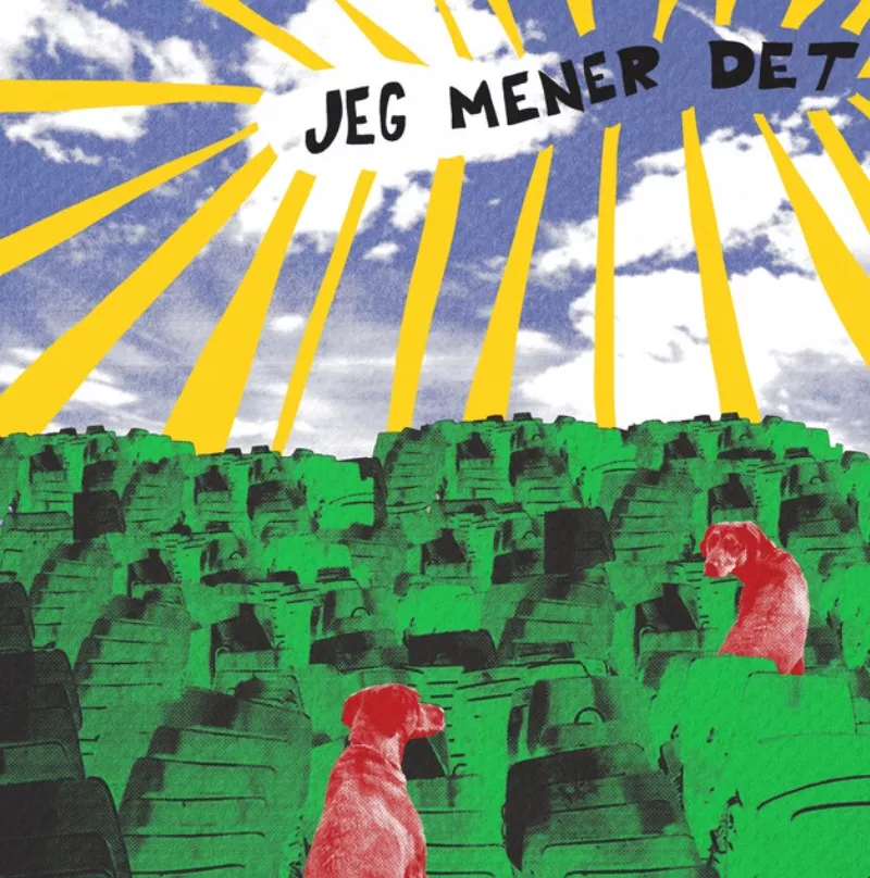 Jeg mener det - Lokal Samling