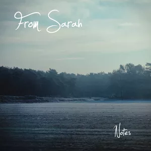 Notes - From Sarah
