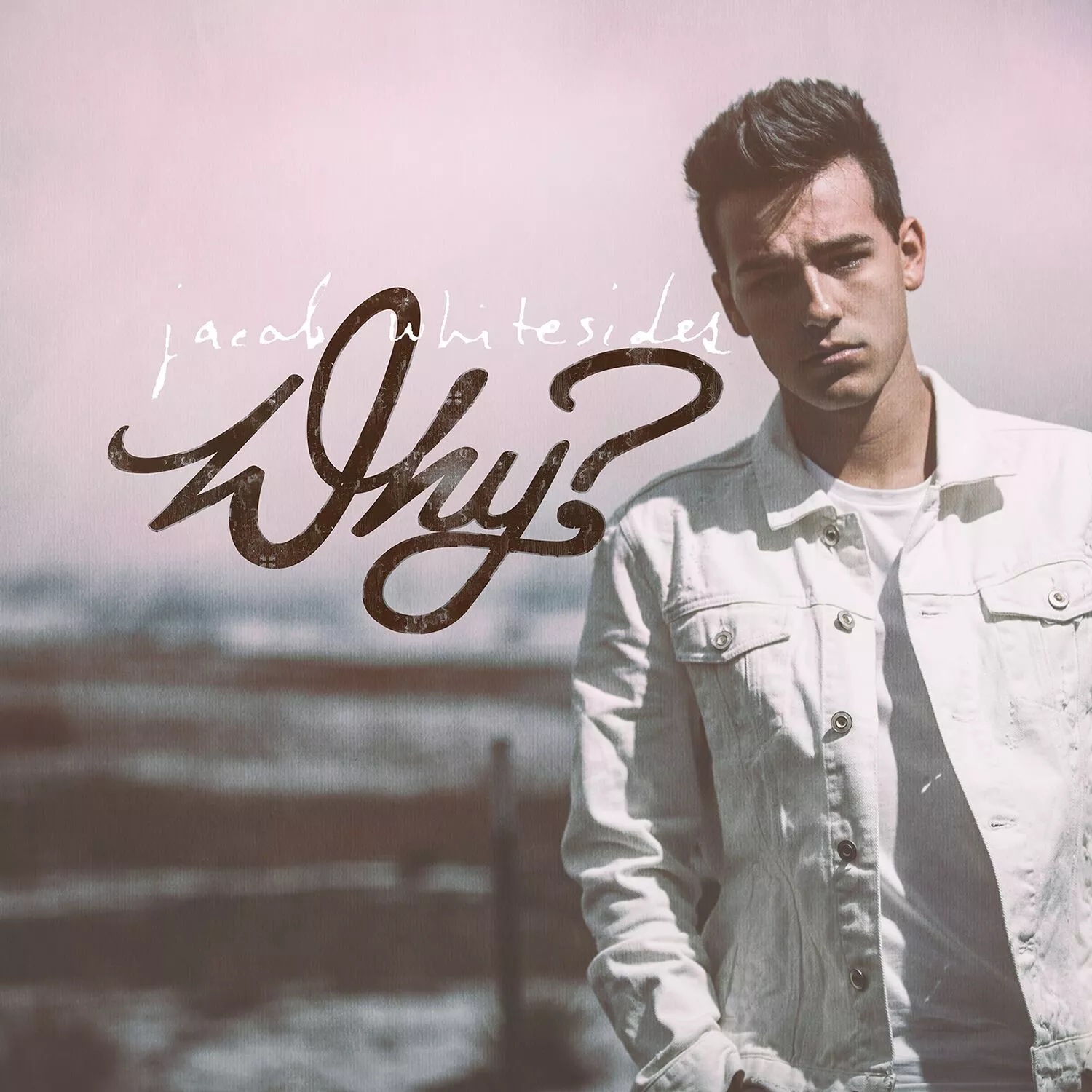 Why? - Jacob Witesides
