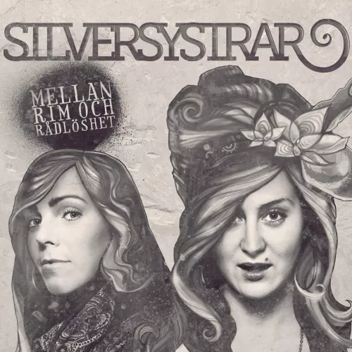 Mellan rim och rådlöshet - Silversystrar