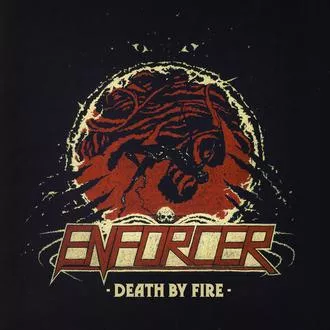 Death By Fire - Enforcer