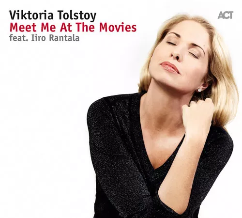 Meet Me At The Movies - Viktoria Tolstoy