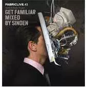 Fabriclive.43: Switch & Sinden Present Get Familiar Mixed By Sinden - Diverse kunstnere