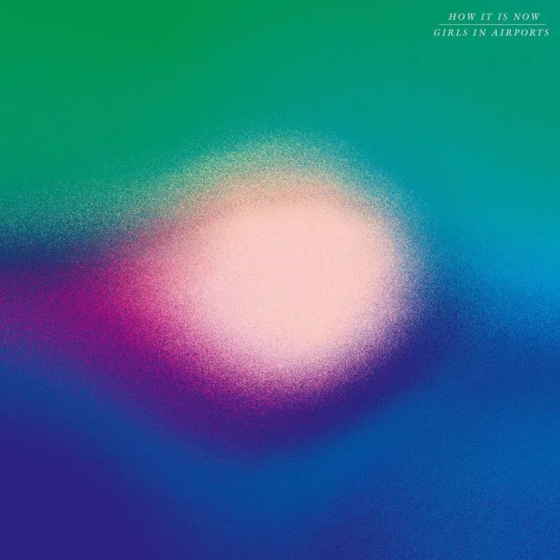 How It Is Now - Girls in Airports