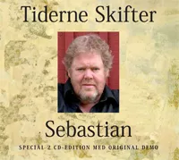 Tiderne Skifter (genudgivelse) - Sebastian