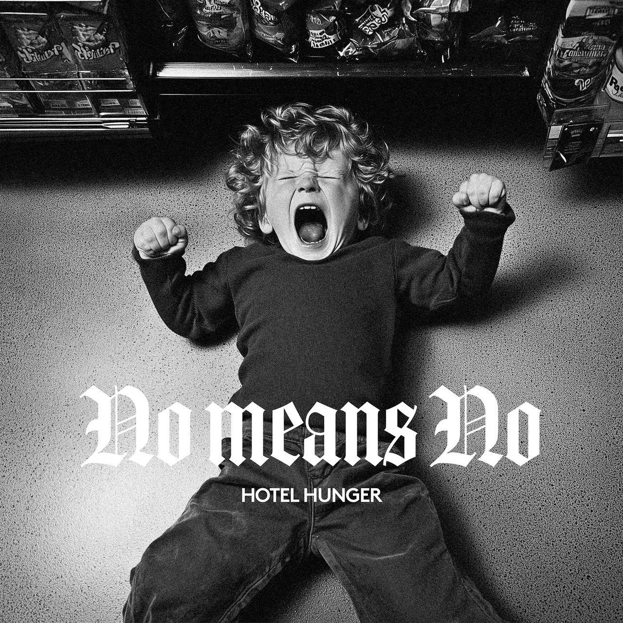 No Means No - Hotel Hunger