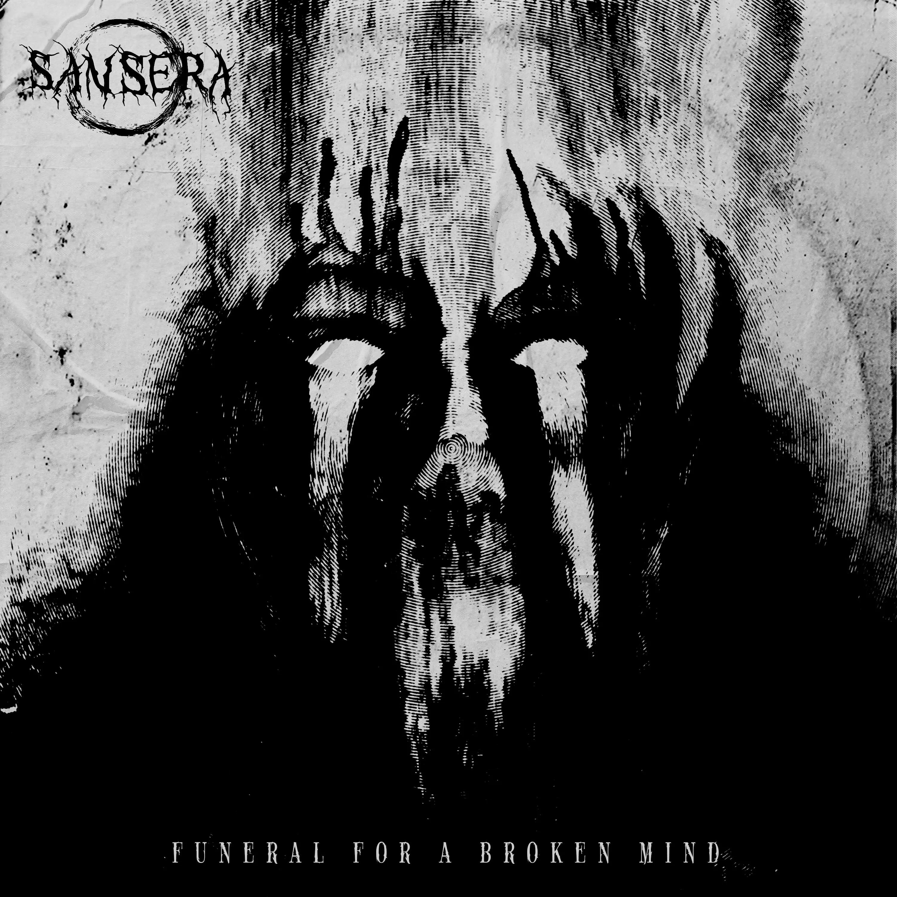 Funeral For a Broken Mind - Sansera