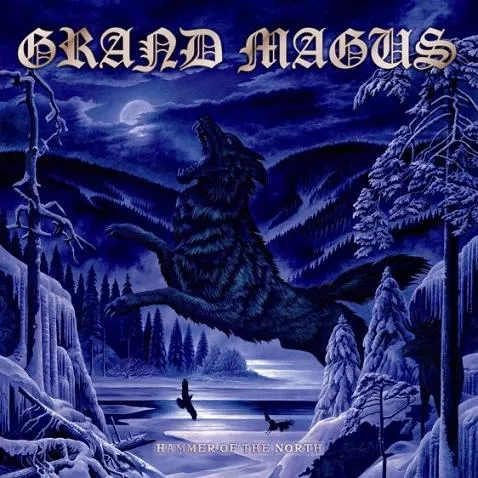 Hammer Of The North - Grand Magus