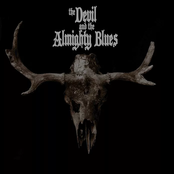 The Devil And The Almighty Blues - The Devil And The Almighty Blues