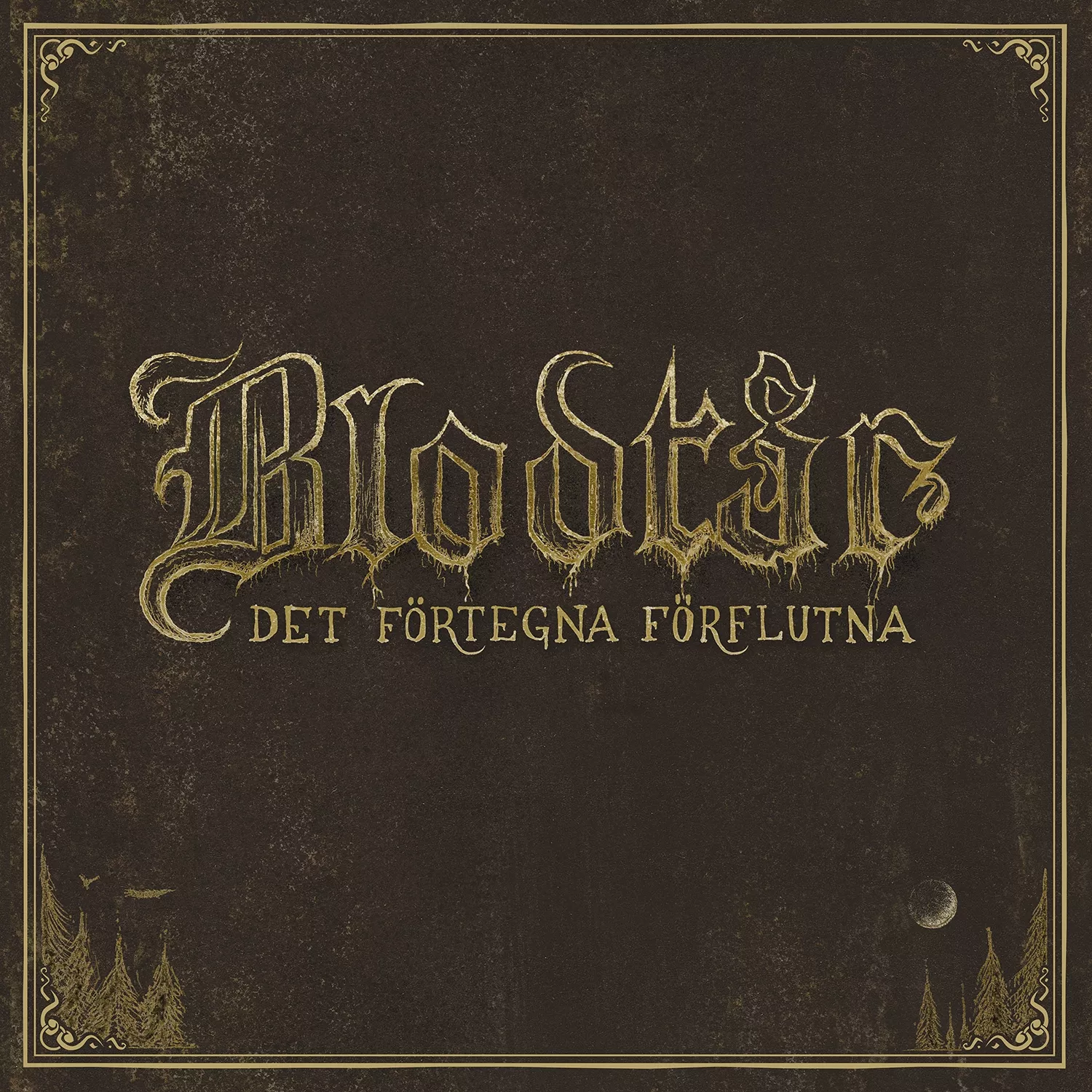 Det Förtegna Förflutna - Blodtår