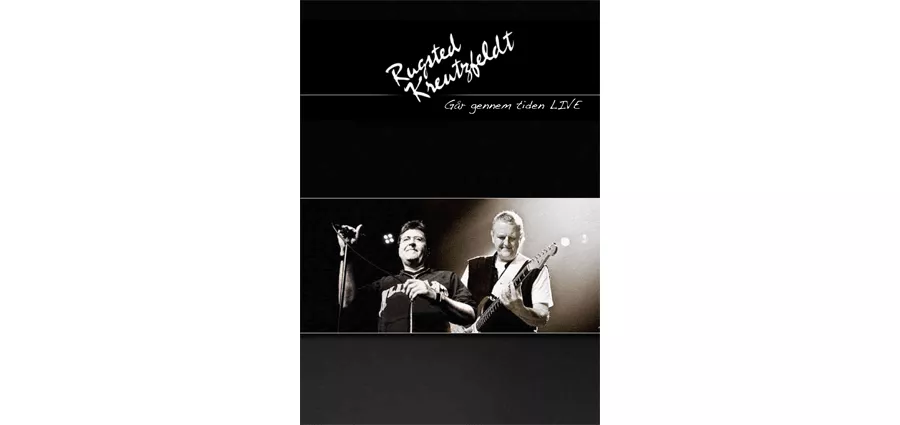 Rugsted & Kreutzfeldt: Går Gennem Tiden Live
