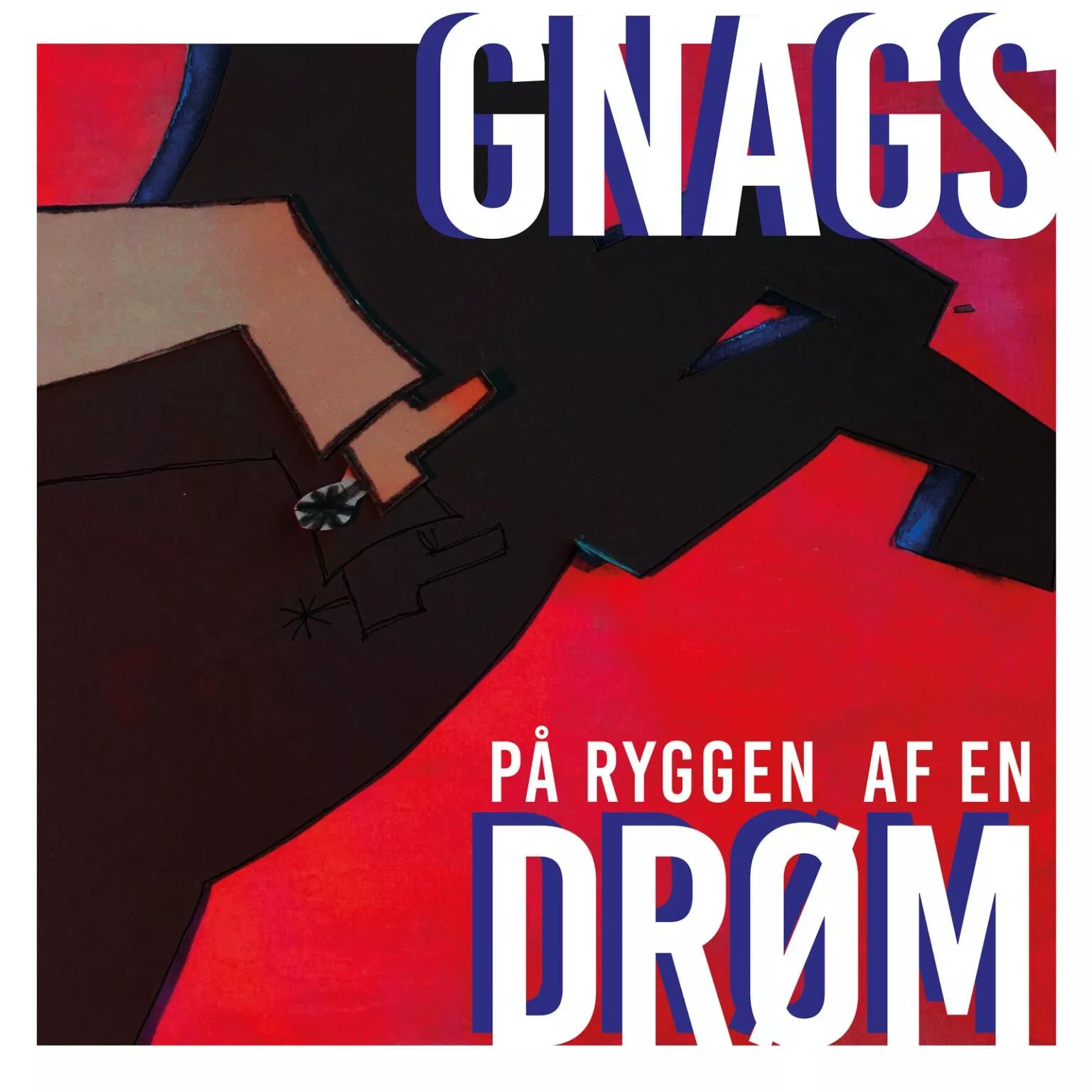 På Ryggen Af En Drøm - Gnags