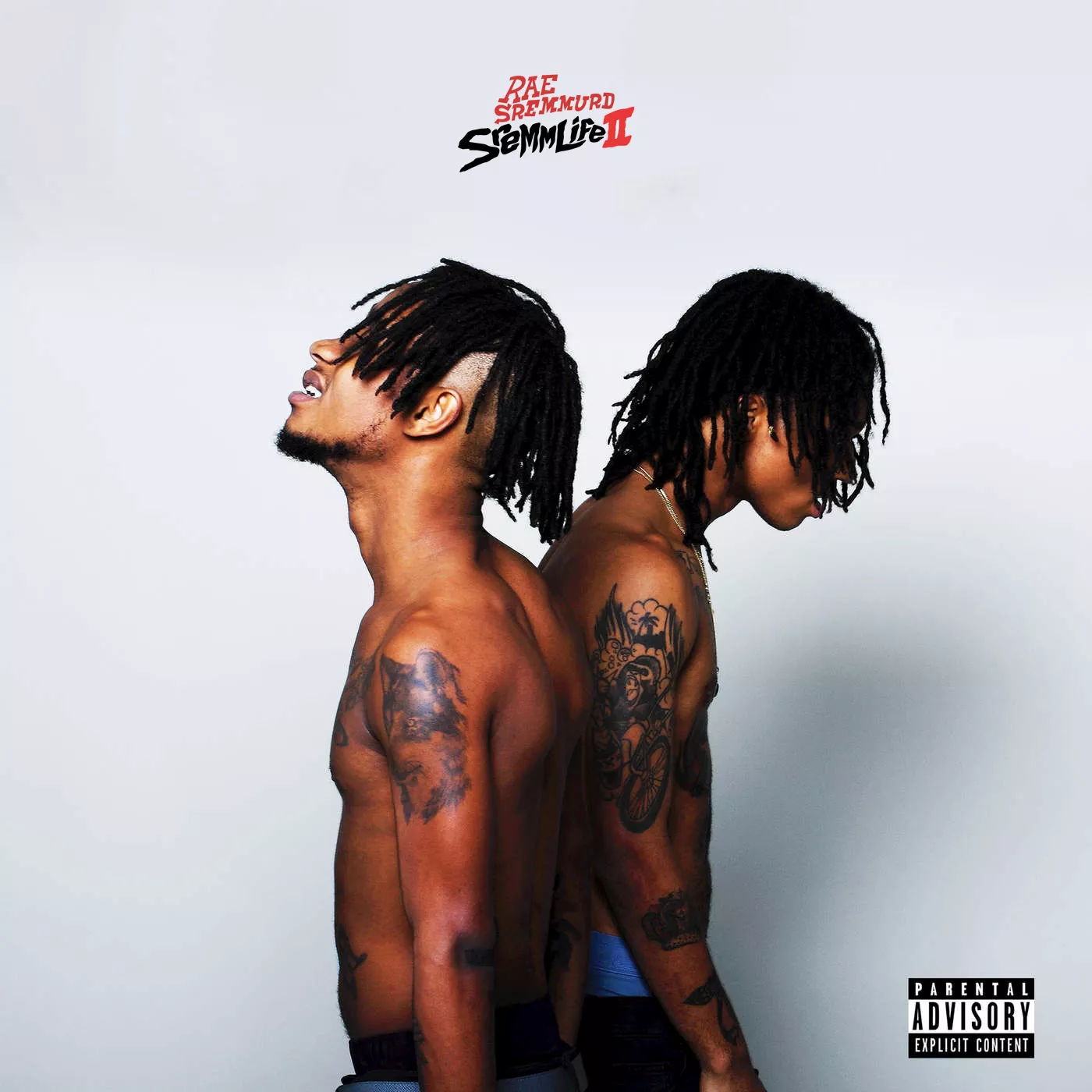 Sremmlife 2 - Rae Sremmurd