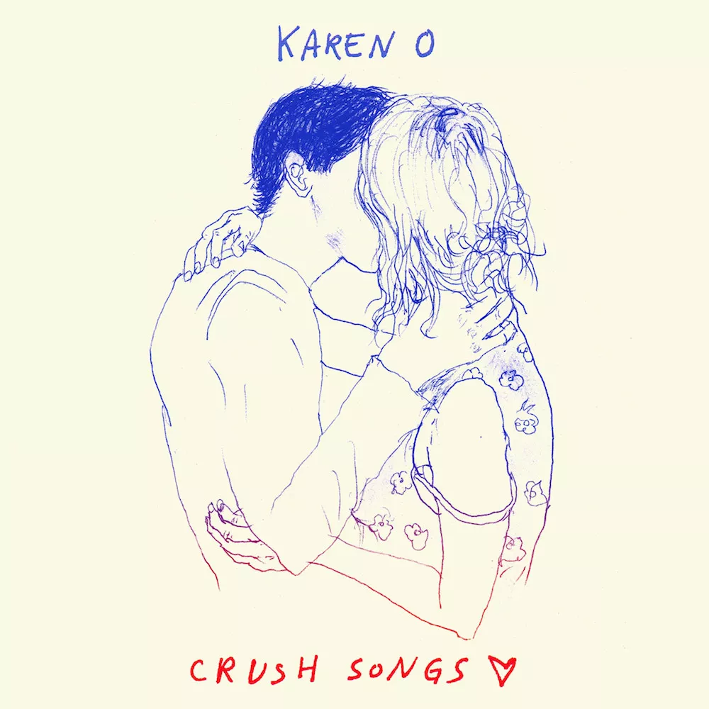 Crush Songs - Karen O