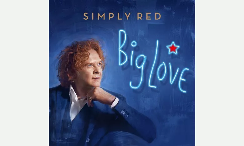Big Love - Simply Red