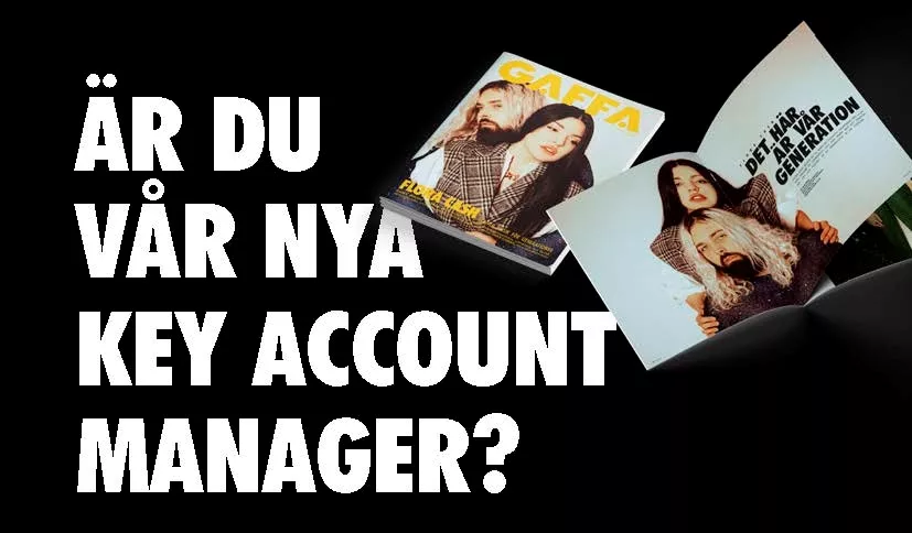 Är du vår nya key account manager?