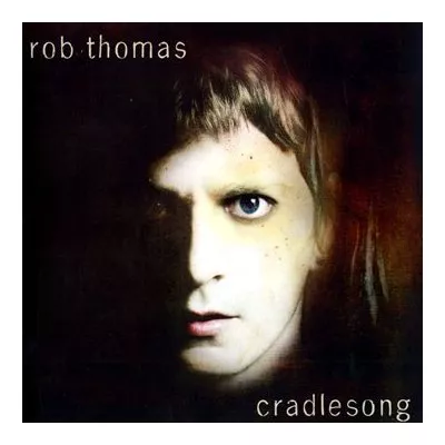 Cradlesong - Rob Thomas