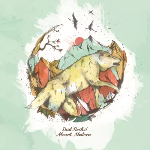 Mount Modern - Dad Rocks!