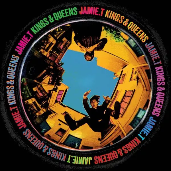 Kings and Queens - Jamie T