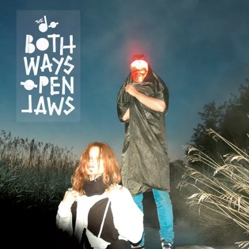 Both Ways Open Jaws - The Dø