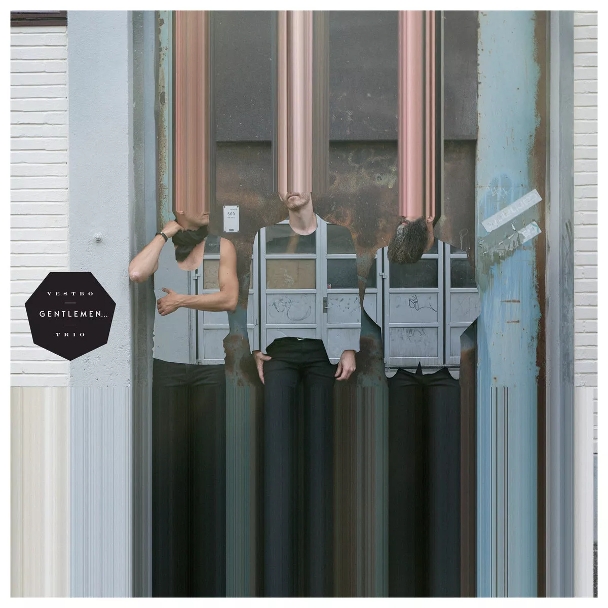 Gentlemen... - Vestbo Trio