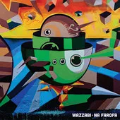 No Farofa - Wazzabi