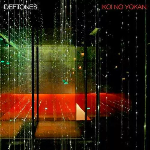Koi No Yokan - Deftones