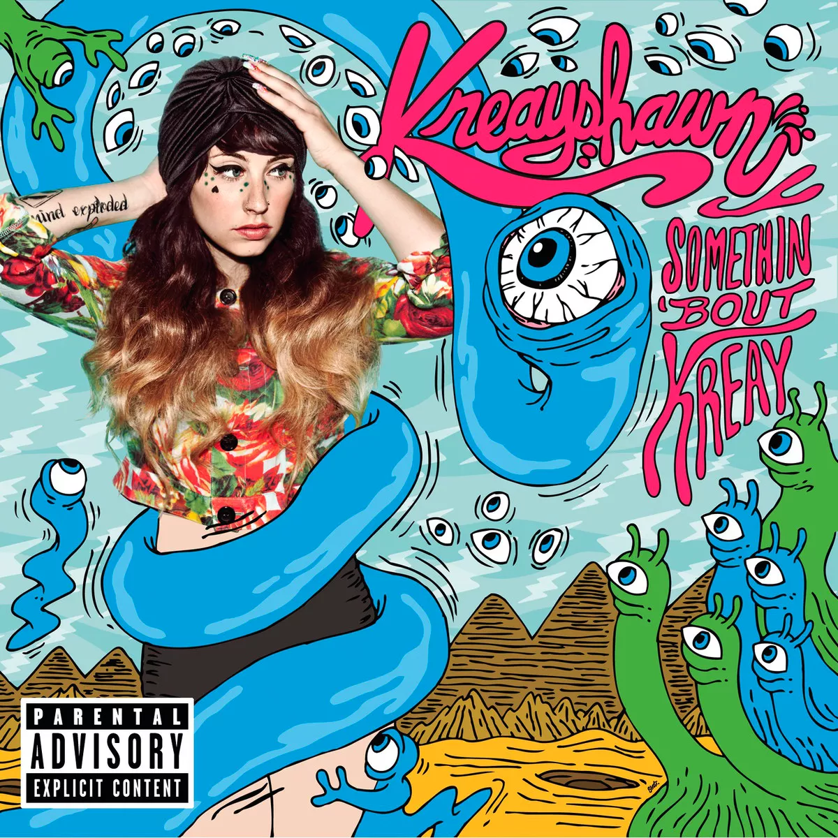 Somethin’ Bout Kreay - Kreayshawn