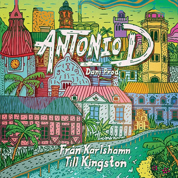 Från Karlshamn Till Kingston - Antonio D