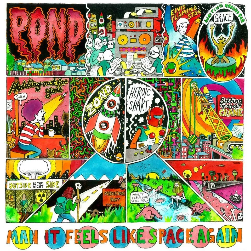 Man, It Feels Like Space Again - Pond