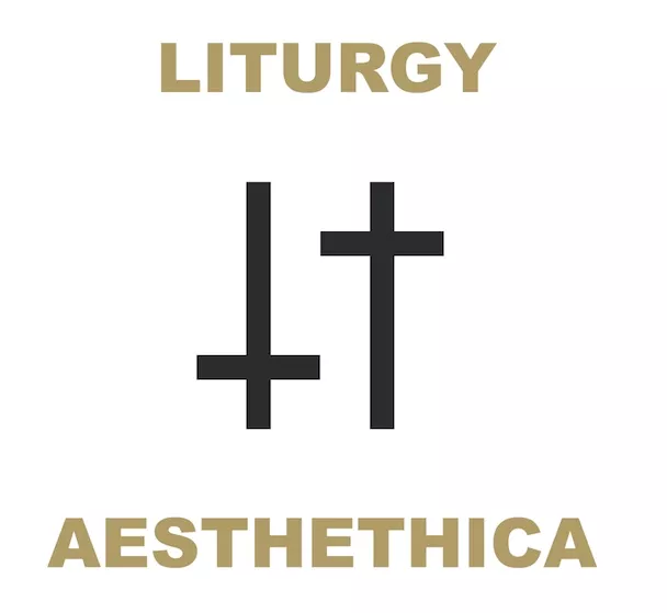 Aesthetica - Liturgy