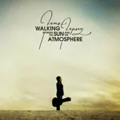 Walking Between The Sun And The Atmosphere - Jens Jepsen