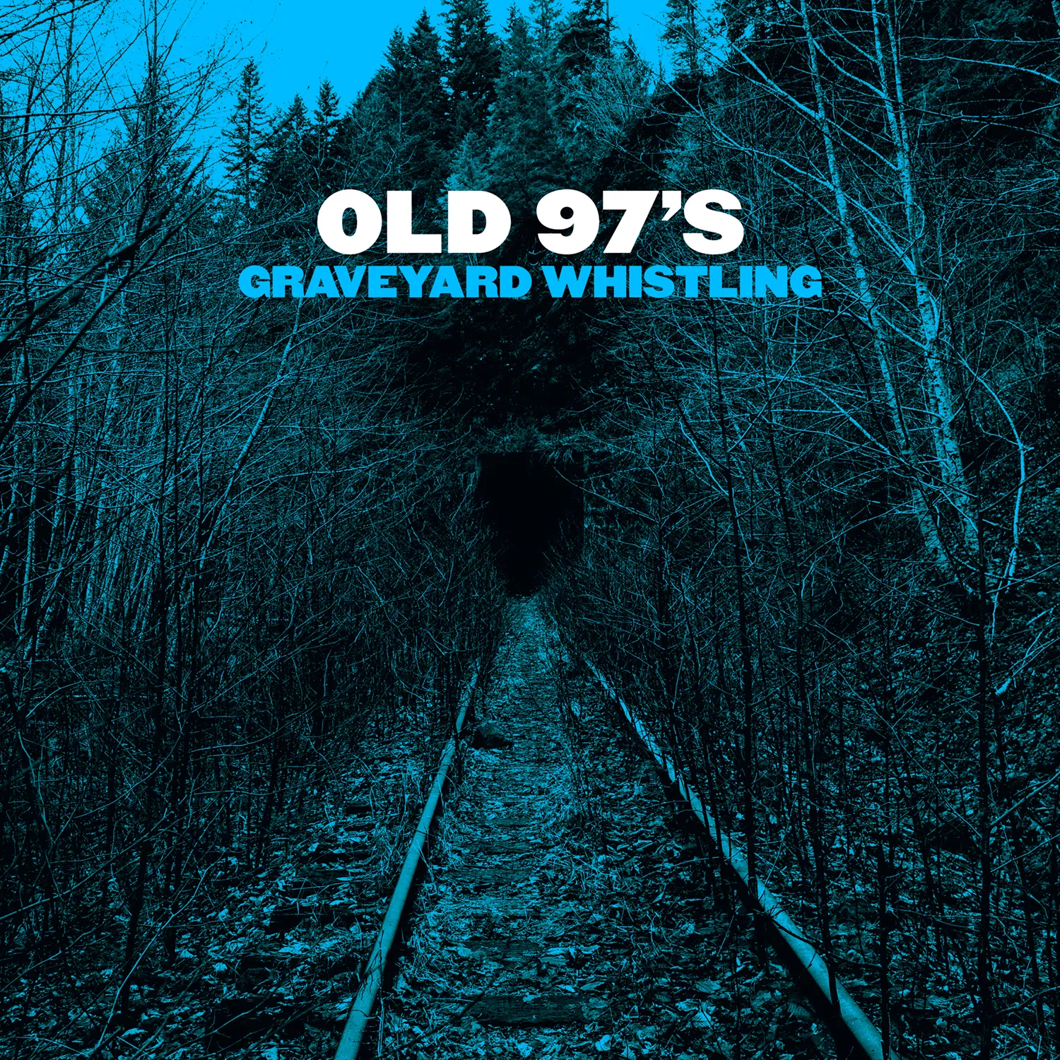  Graveyard Whistling - Old 97's