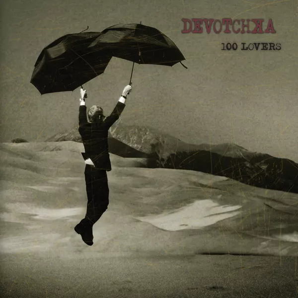 100 Lovers - DeVotchKa