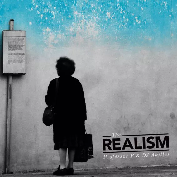 The Realism - Professor P & Dj Akilles