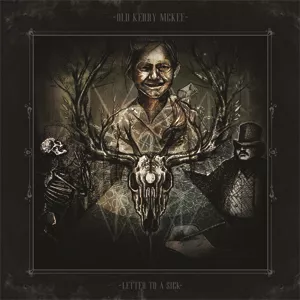 Letter To A Sick - Old Kerry McKee