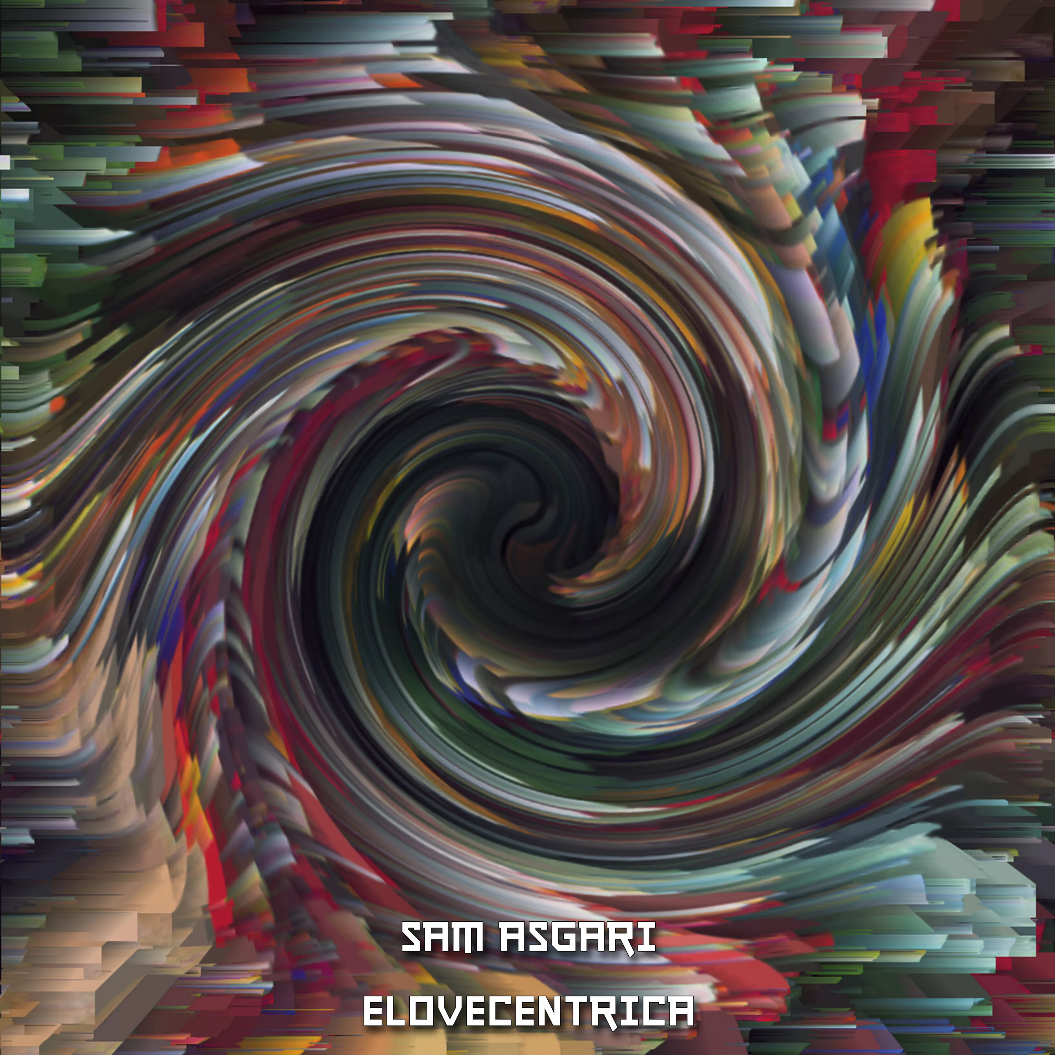 Elovecentrica - Sam Asgari