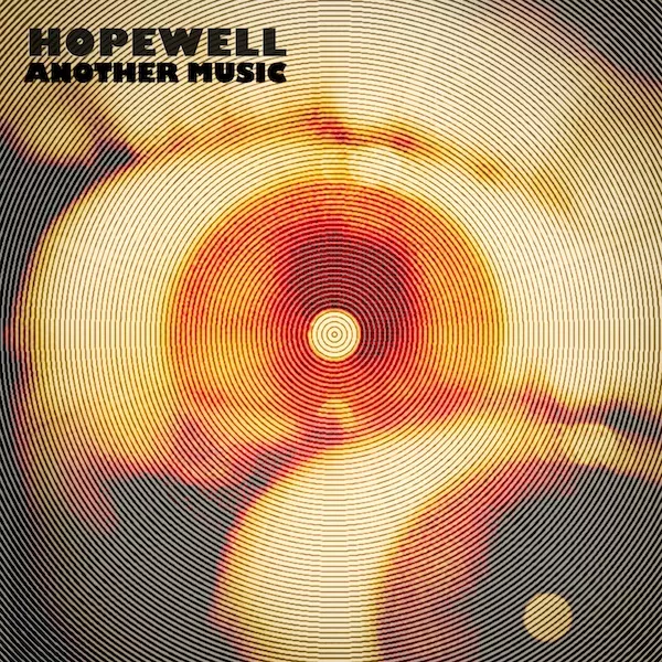 Another Music - Hopewell