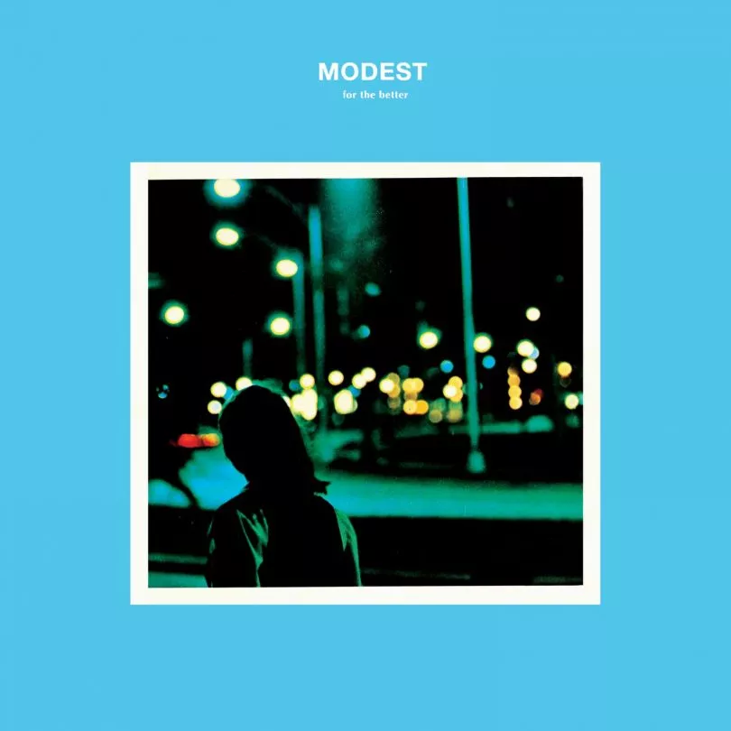 For the Better - Modest