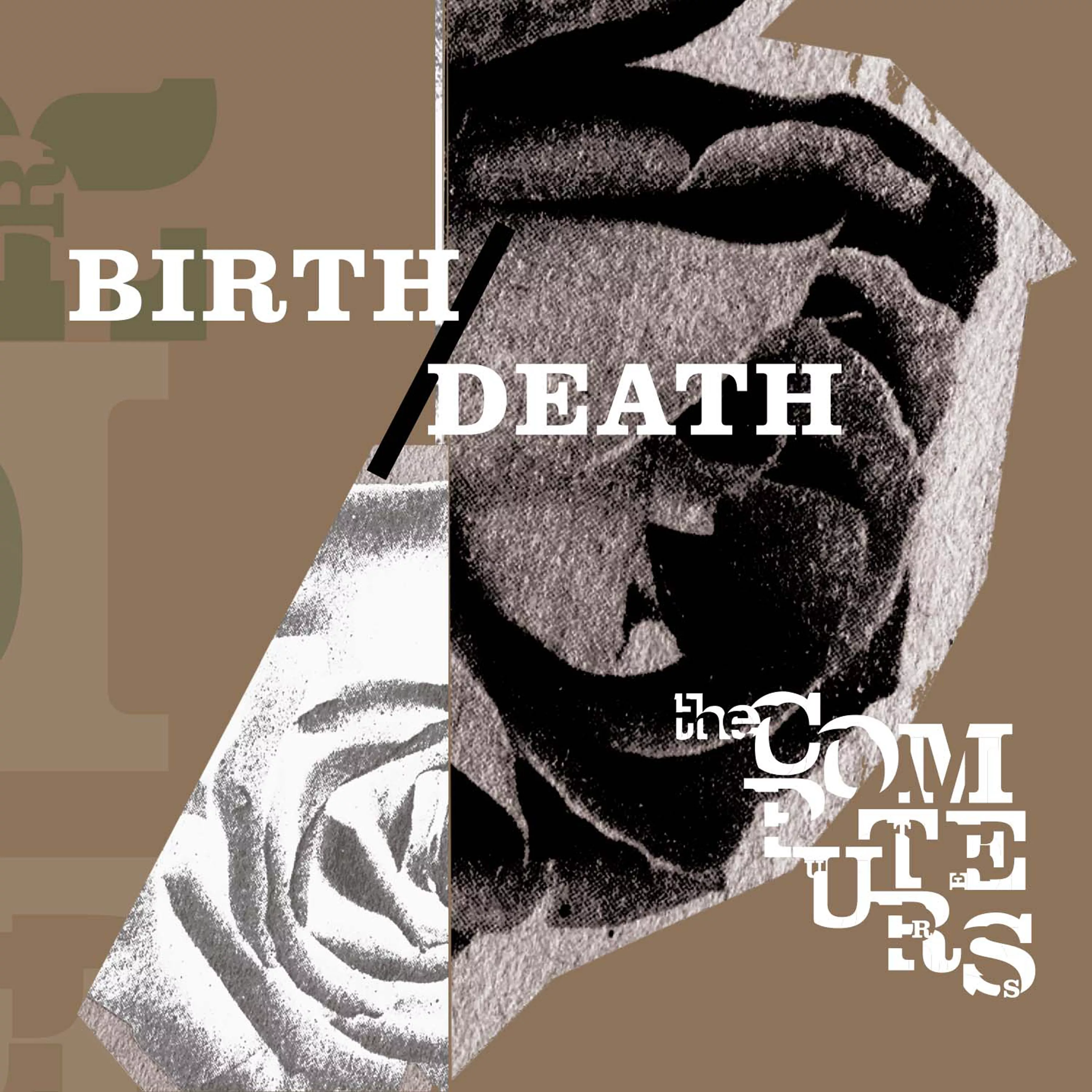 Birth / Death - The Computers