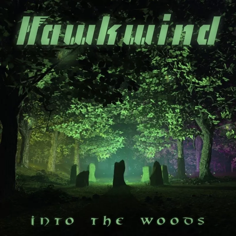 Into The Woods - Hawkwind