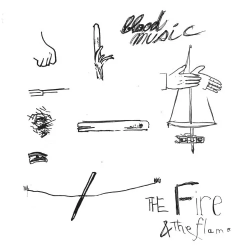 The Fire & The Flame - Blood Music