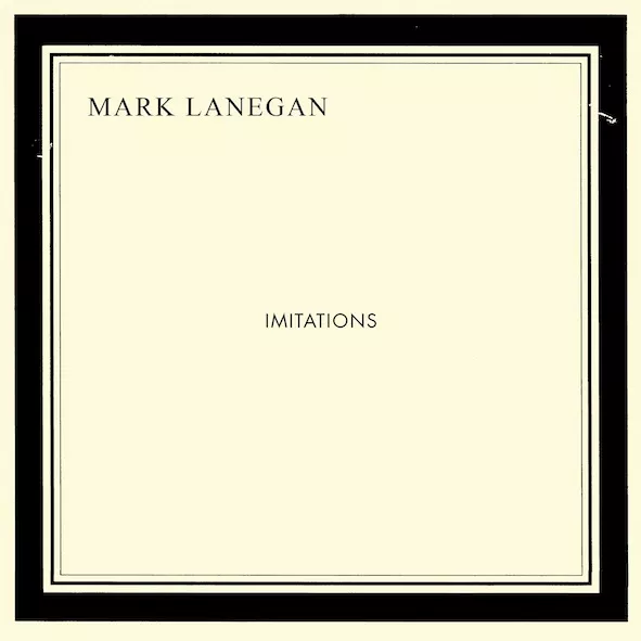 Imitations - Mark Lanegan