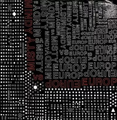 S/T - Mindy Misty Vs. Europ Europ